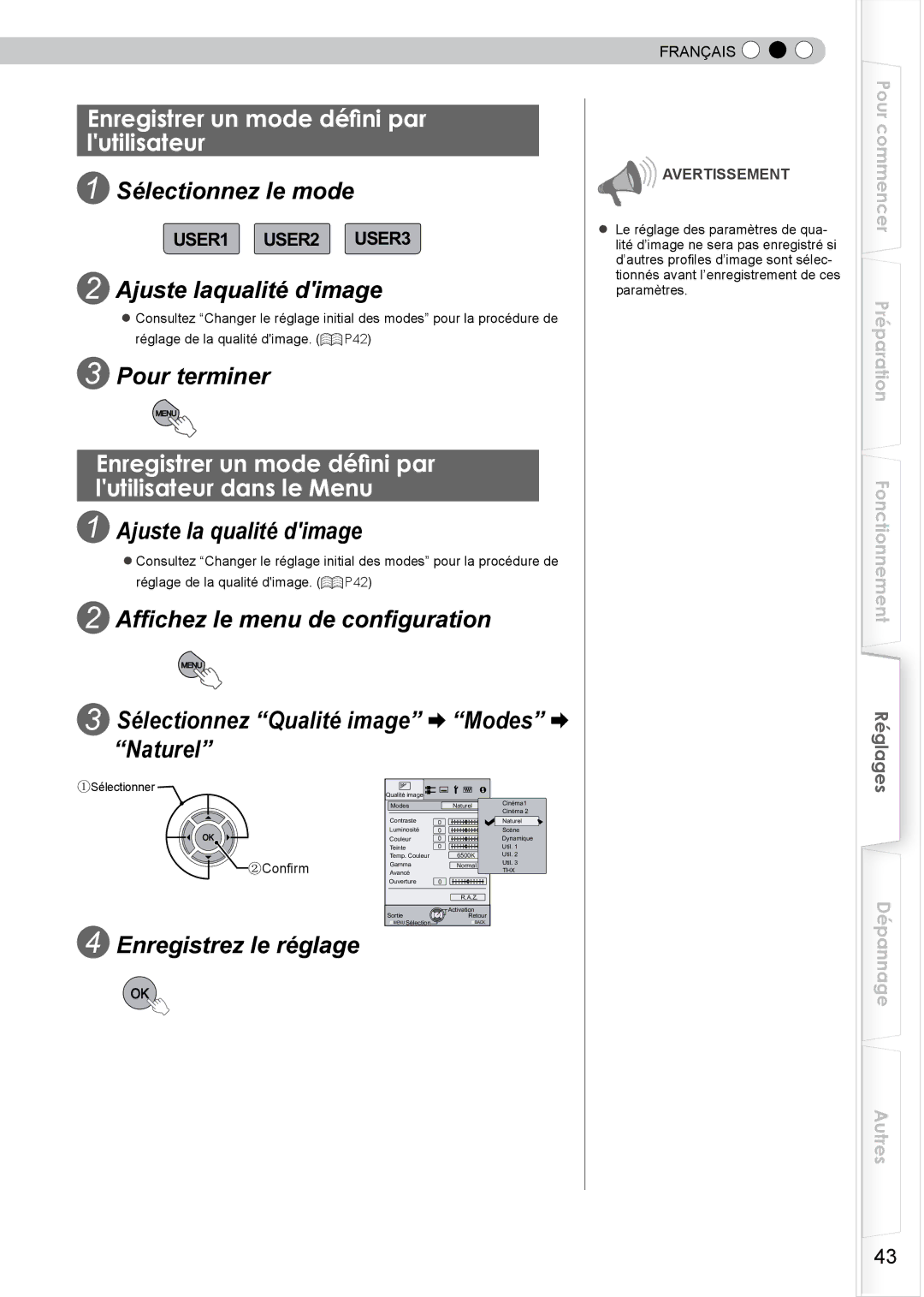 JVC DLA-HD750 manual Enregistrer un mode défini par lutilisateur dans le Menu 