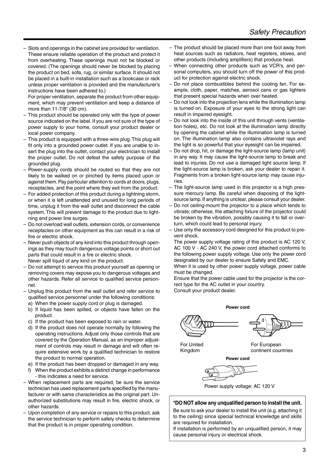 JVC DLA-HX2E Safety Precaution, Do not allow any unqualified person to install the unit, For United For European Kingdom 