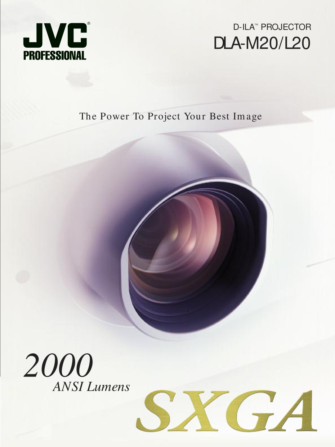 JVC DLA-L20 manual 2000, DLA-M20/L20, ANSI Lumens, The Power To Project Your Best Image, D-Ilatm Projector 