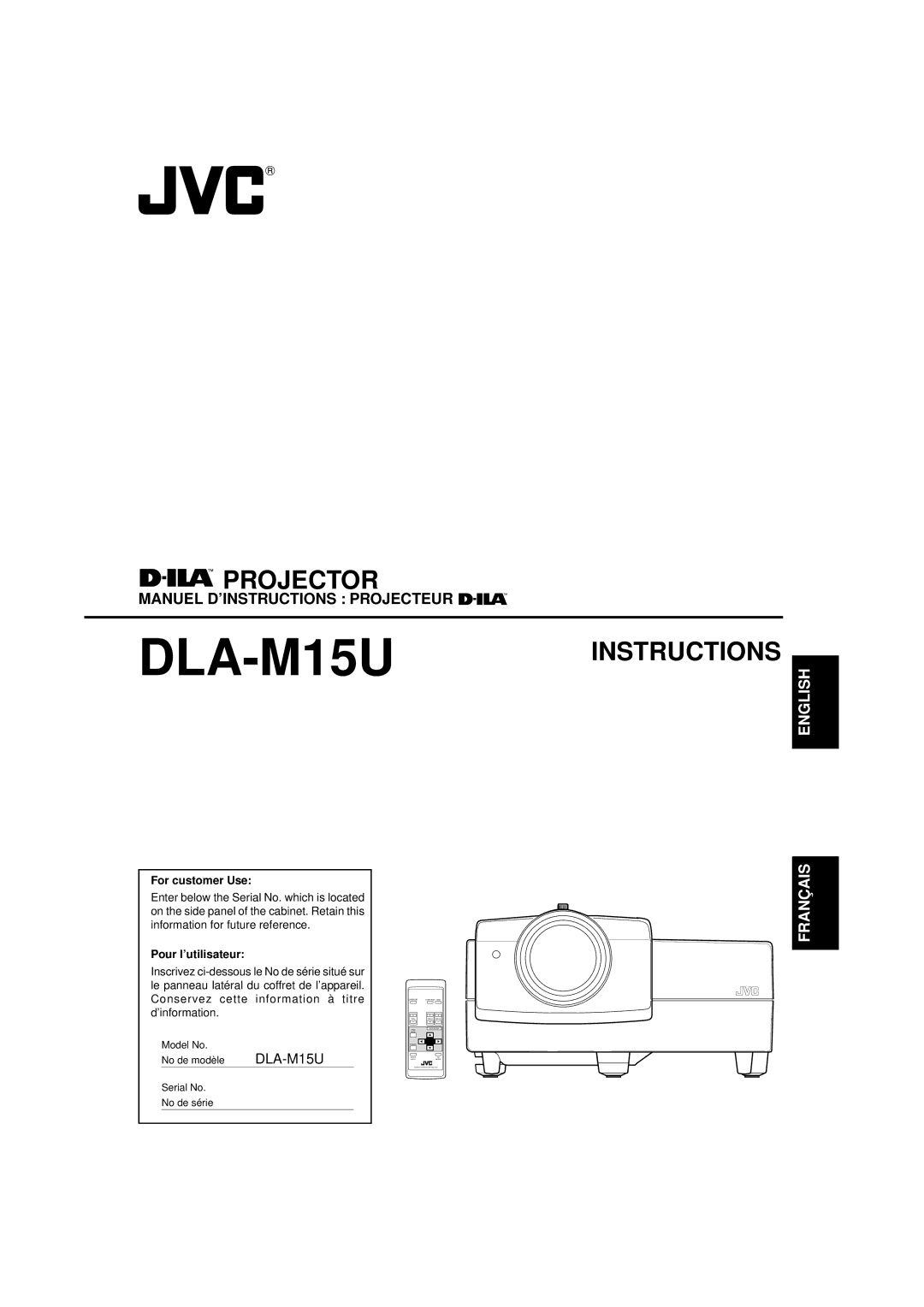 JVC DLA-M15U manual For customer Use, Pour l’utilisateur, Model No No de modèle, Serial No No de série 