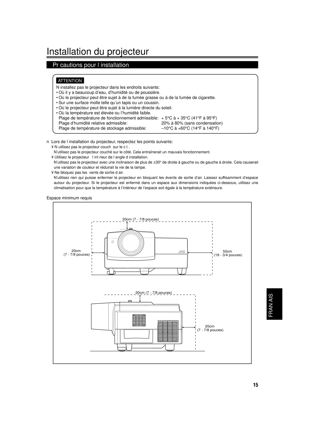 JVC DLA-M15U manual Installation du projecteur, Précautions pour l’installation, Espace minimum requis 