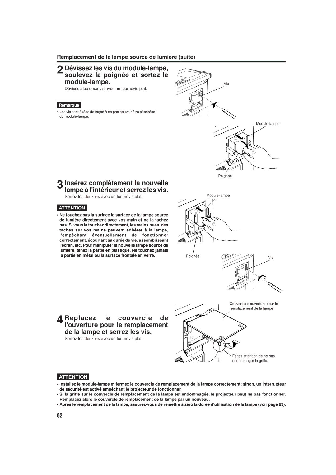 JVC DLA-M20U manual Remplacement de la lampe source de lumière suite, Serrez les deux vis avec un tournevis plat 