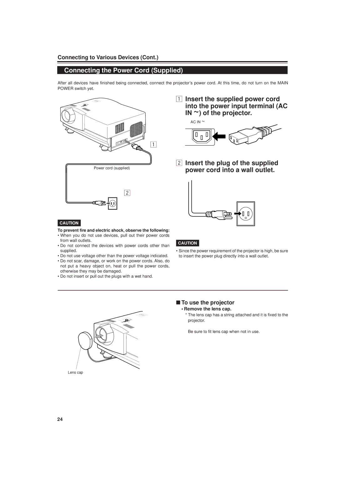 JVC DLA-M20U manual Connecting the Power Cord Supplied, To use the projector, Remove the lens cap 