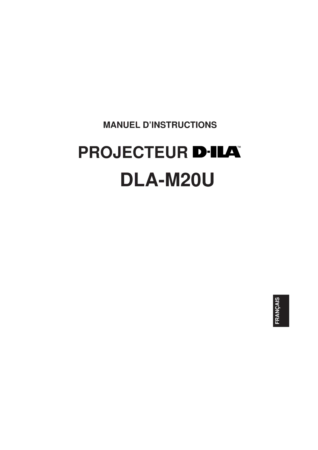 JVC DLA-M20U manual Projecteur 