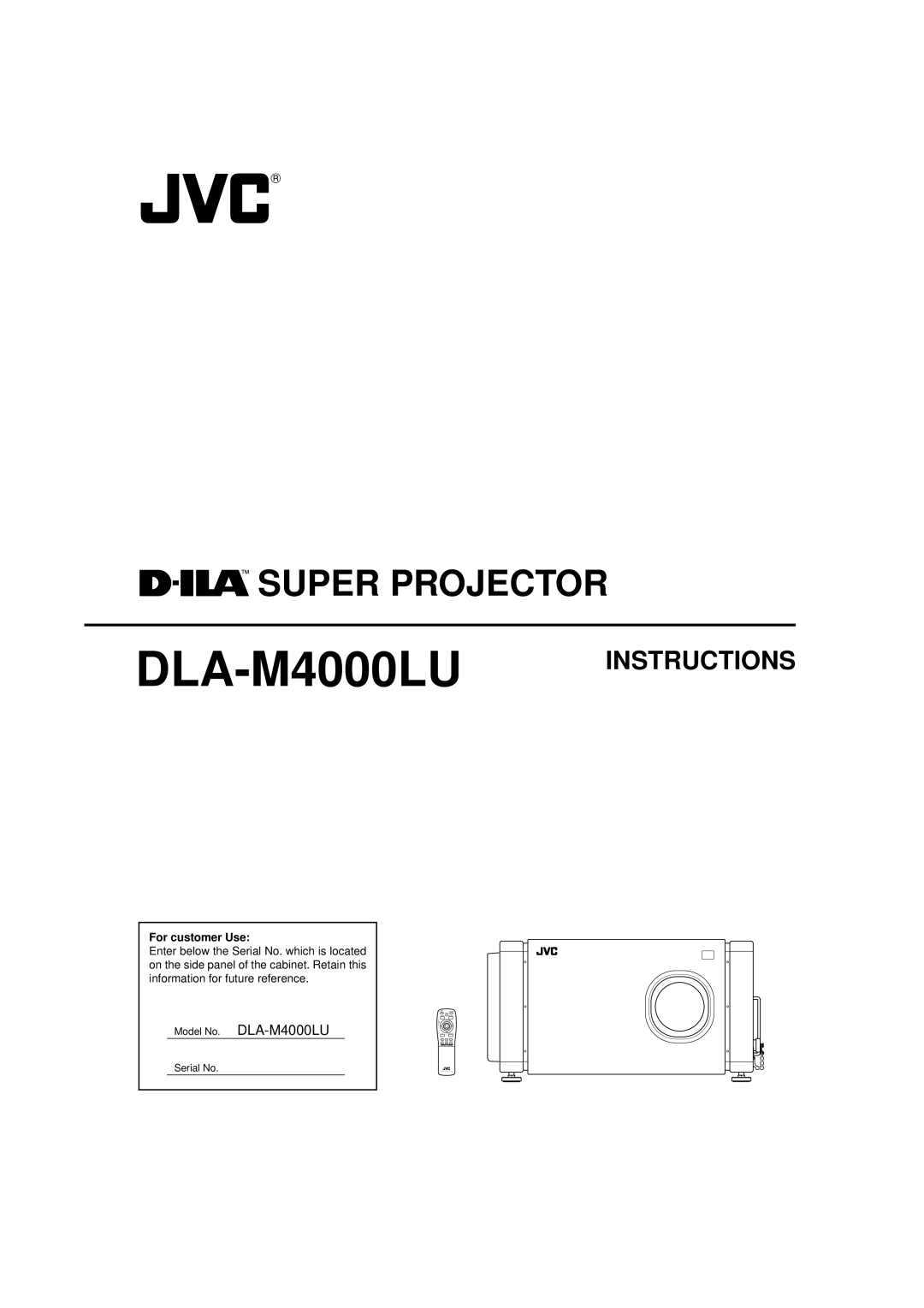 JVC DLA-M4000LU manual For customer Use, Serial No 