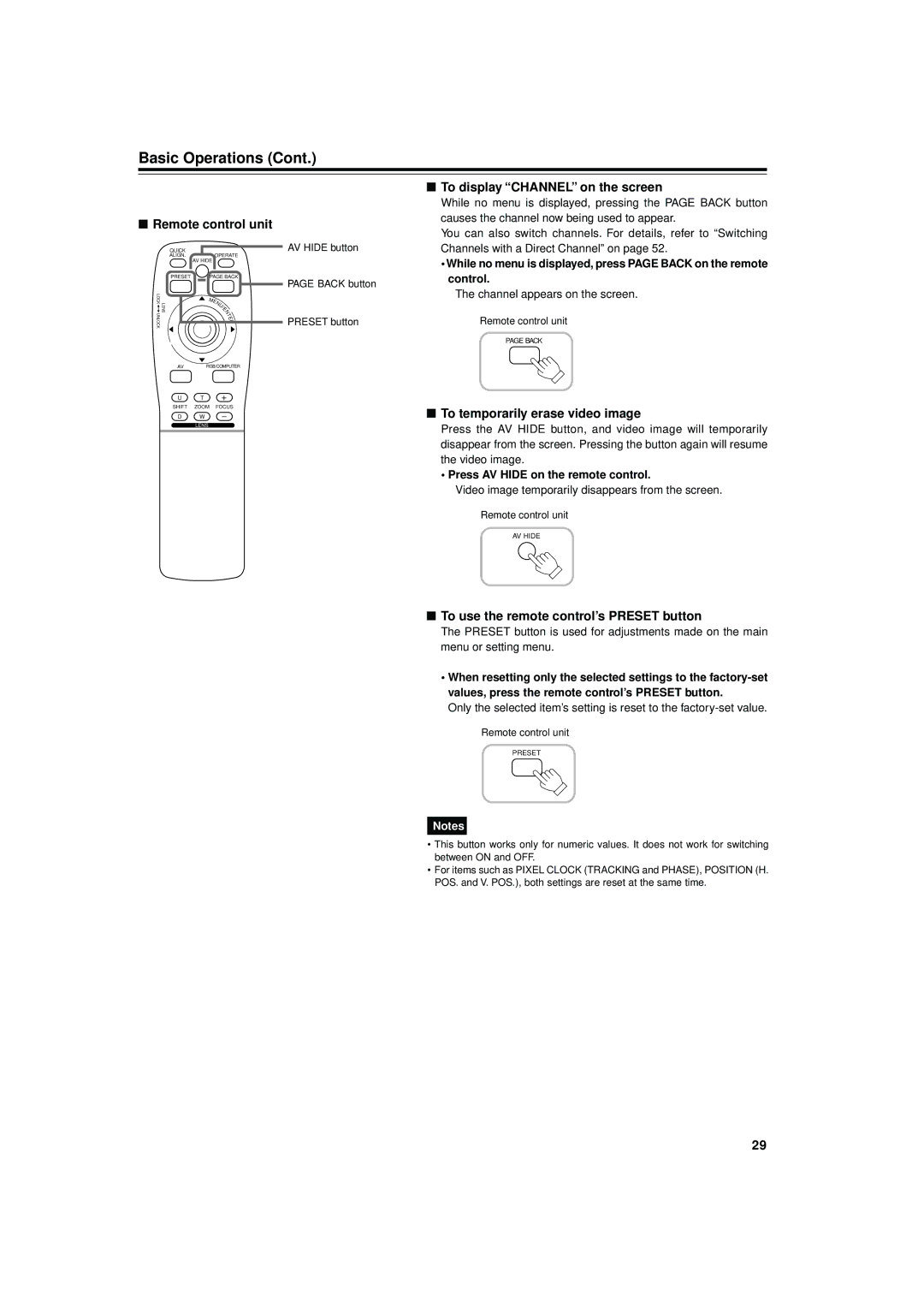 JVC DLA-M4000LU To display Channel on the screen, To temporarily erase video image, Press AV Hide on the remote control 