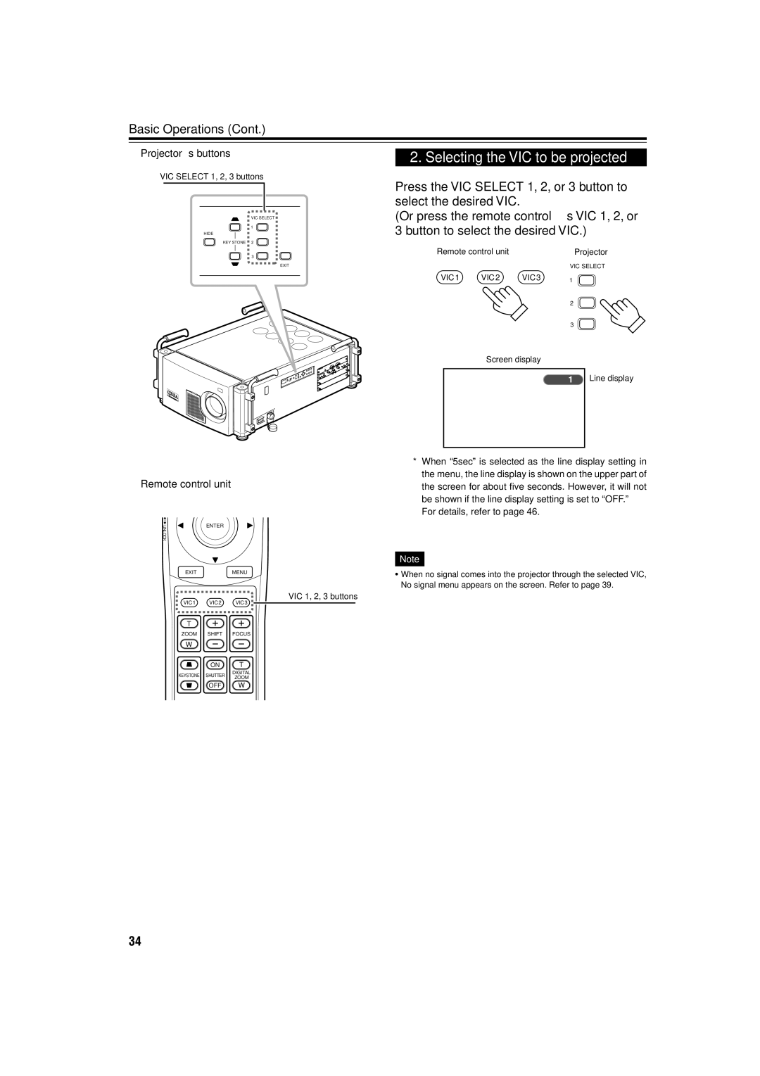 JVC DLA-QX1G manual Selecting the VIC to be projected 