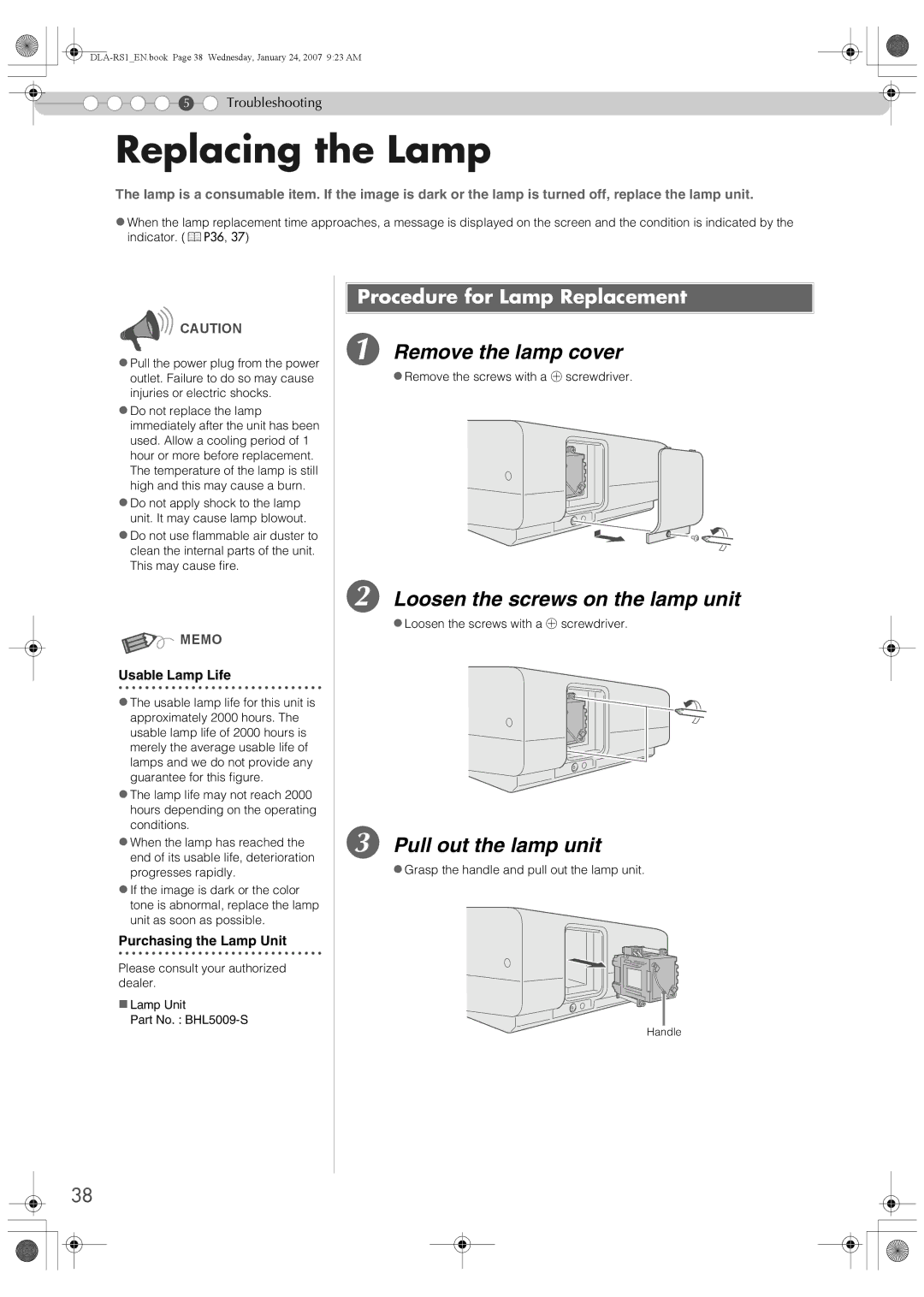 JVC DLA-RS1 manual Replacing the Lamp, Remove the lamp cover, Loosen the screws on the lamp unit, Pull out the lamp unit 