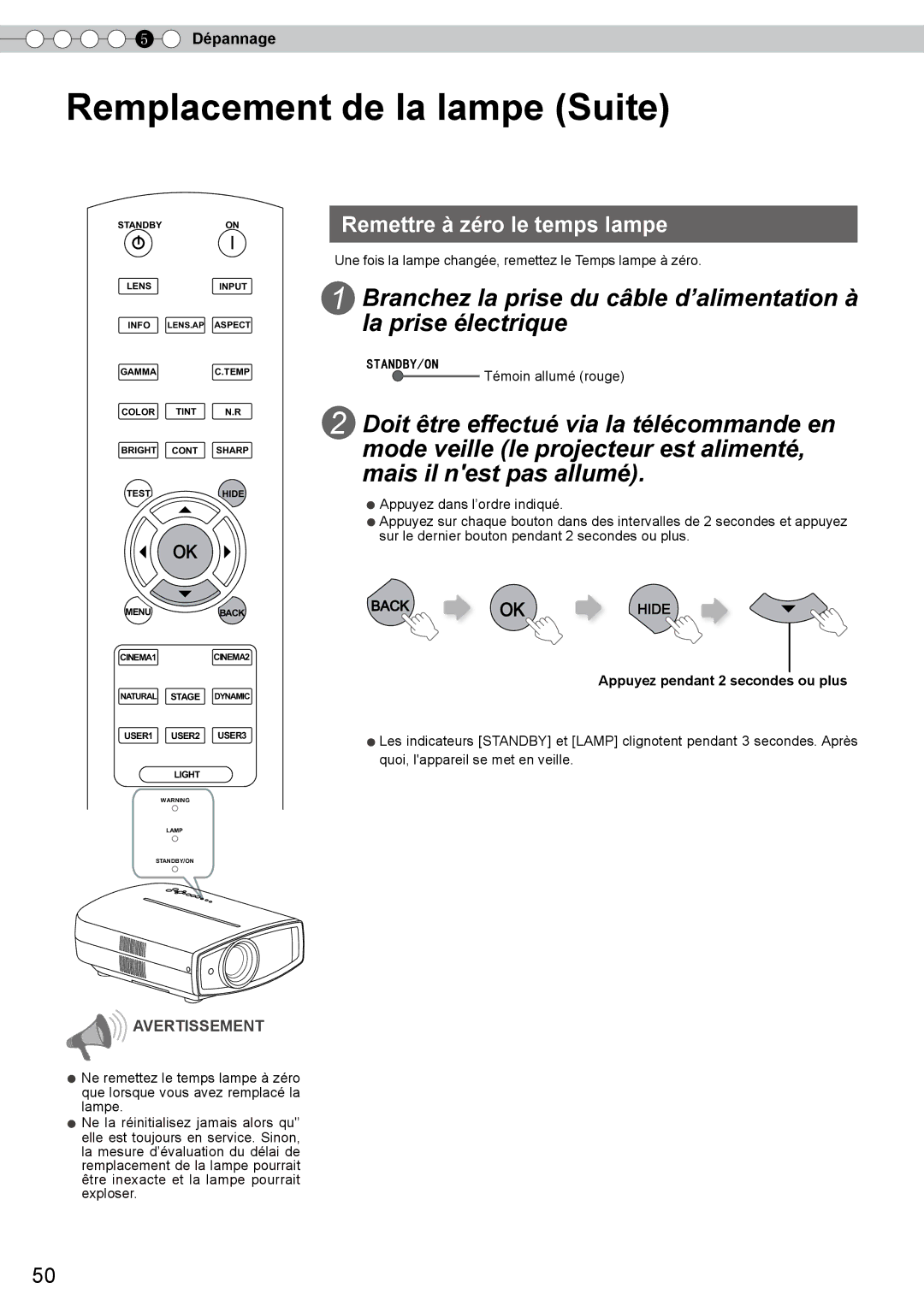 JVC DLA-RS10 manual Une fois la lampe changée, remettez le Temps lampe à zéro, Appuyez pendant 2 secondes ou plus 