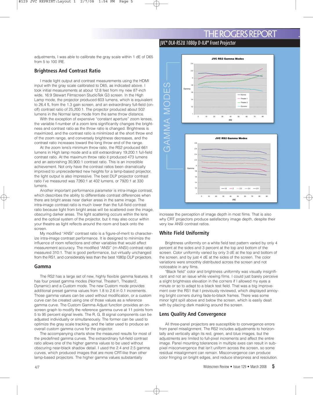 JVC D-ILA, DLA-RS2U, 1080p Gamma Modes, Brightness And Contrast Ratio, White Field Uniformity, Lens Quality And Convergence 