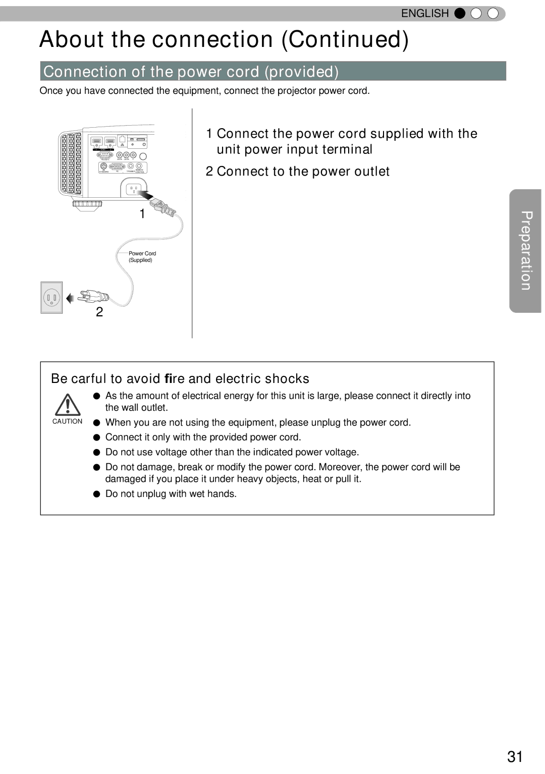 JVC DLA-RS60, DLA-RS40, DLA-RS50 manual Connection of the power cord provided, Be carful to avoid fire and electric shocks 