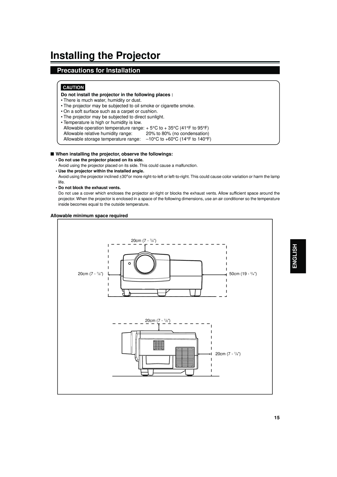 JVC DLA-S15U Installing the Projector, Precautions for Installation, Do not install the projector in the following places 