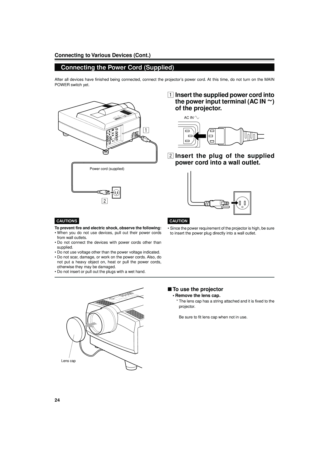 JVC DLA-S15U manual Connecting the Power Cord Supplied, To use the projector, Remove the lens cap 