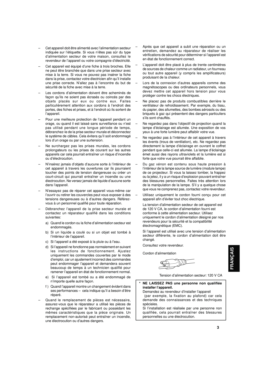 JVC DLA-S15U manual Français, NE LAISSEZ PAS une personne non qualifiée installer l’appareil 