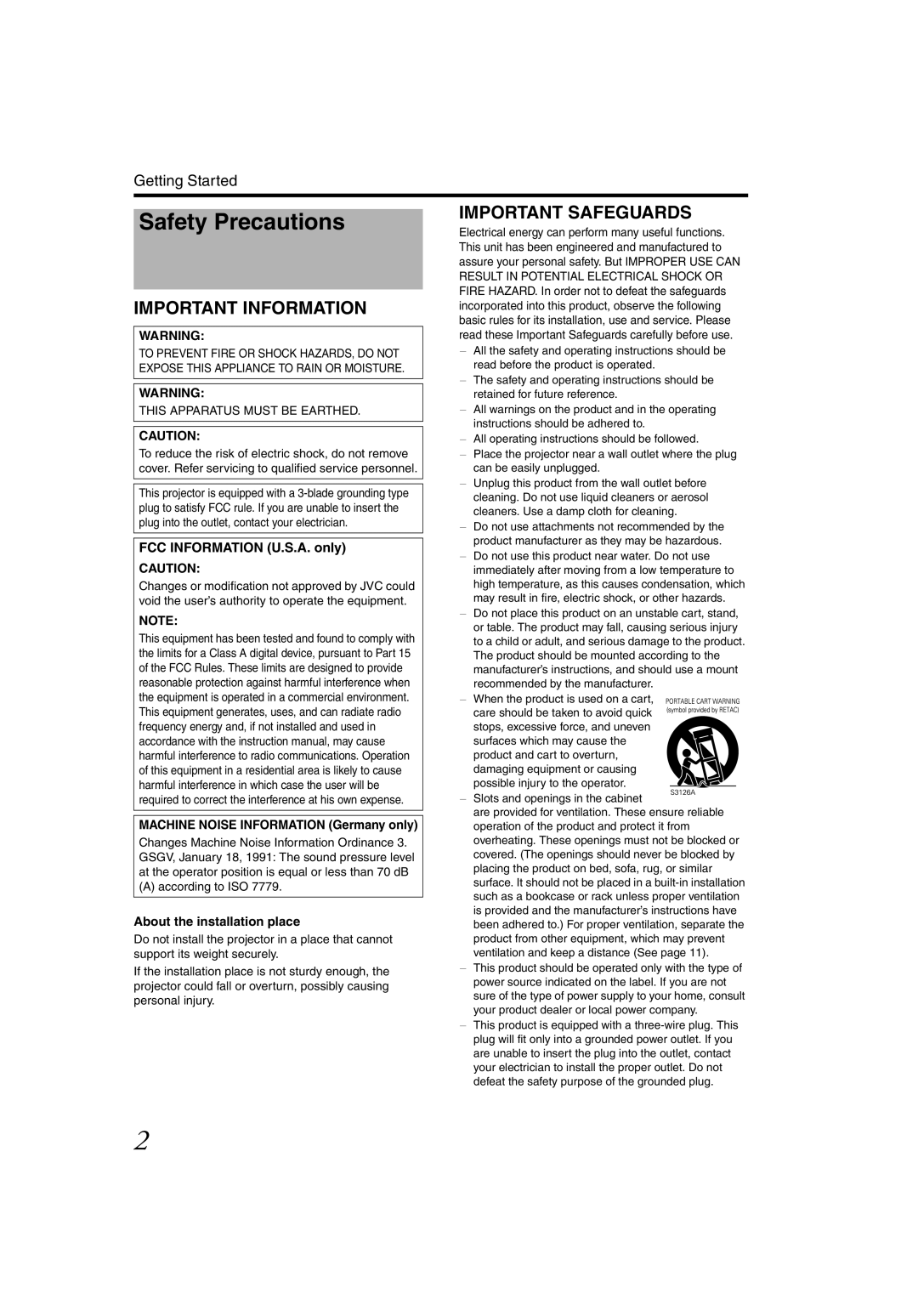 JVC DLA-SH4KNL instruction manual Safety Precautions, Machine Noise Information Germany only, About the installation place 