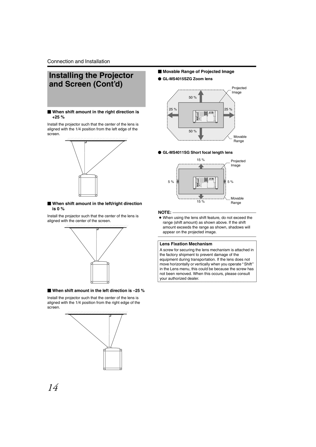 JVC DLA-SH4KNL instruction manual Installing the Projector, Screen Cont’d 