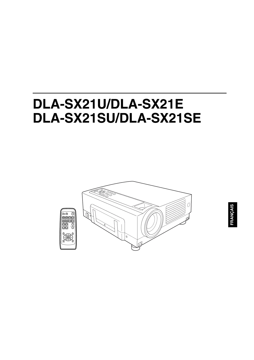 JVC instruction manual DLA-SX21U/DLA-SX21E DLA-SX21SU/DLA-SX21SE 