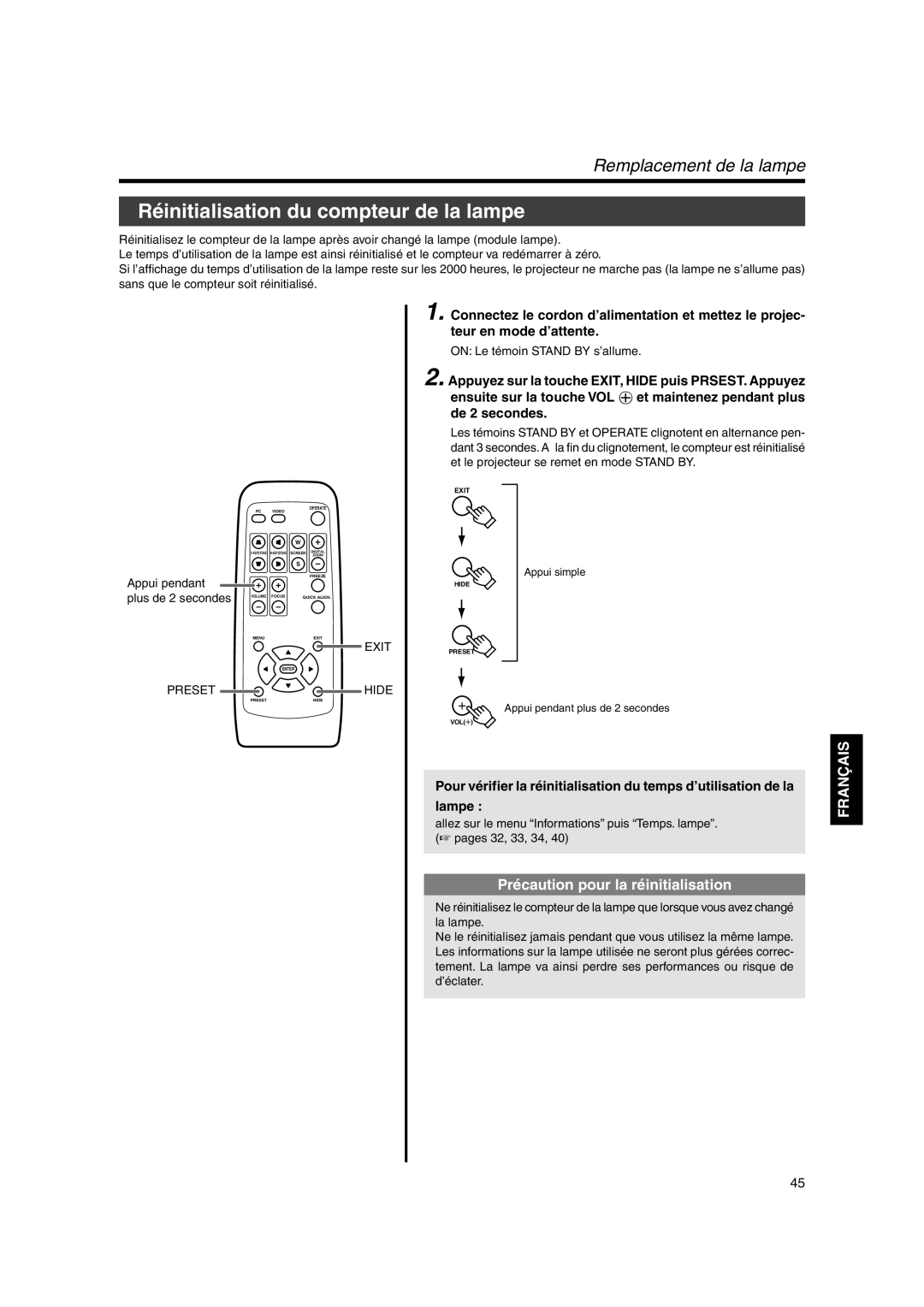 JVC DLA-SX21SE, DLA-SX21SU Réinitialisation du compteur de la lampe, Précaution pour la réinitialisation, Appui pendant 