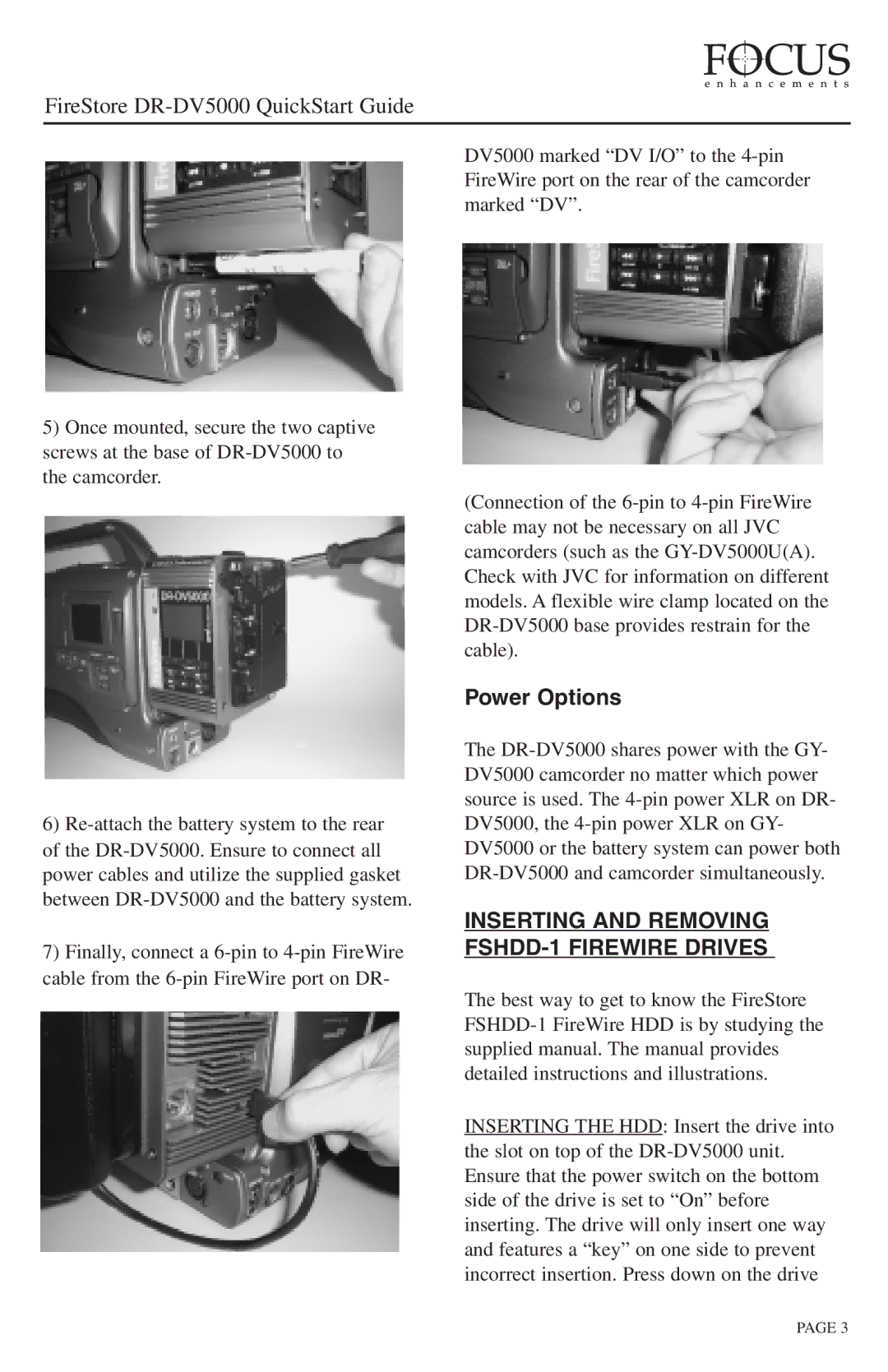 JVC DR-DV5000 quick start Power Options, Inserting and Removing FSHDD-1 Firewire Drives 