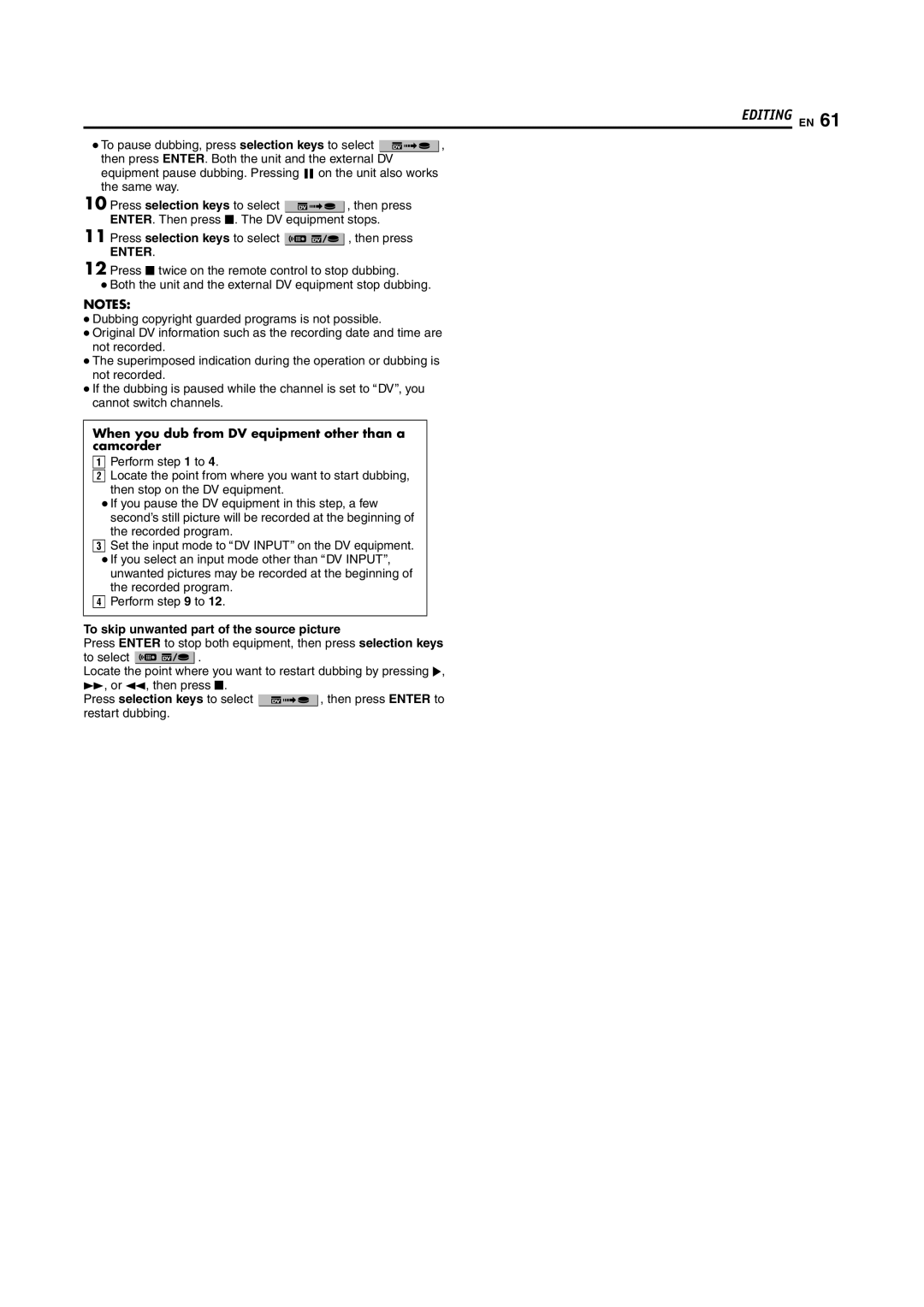 JVC DR-DX5SU manual When you dub from DV equipment other than a camcorder, To skip unwanted part of the source picture 