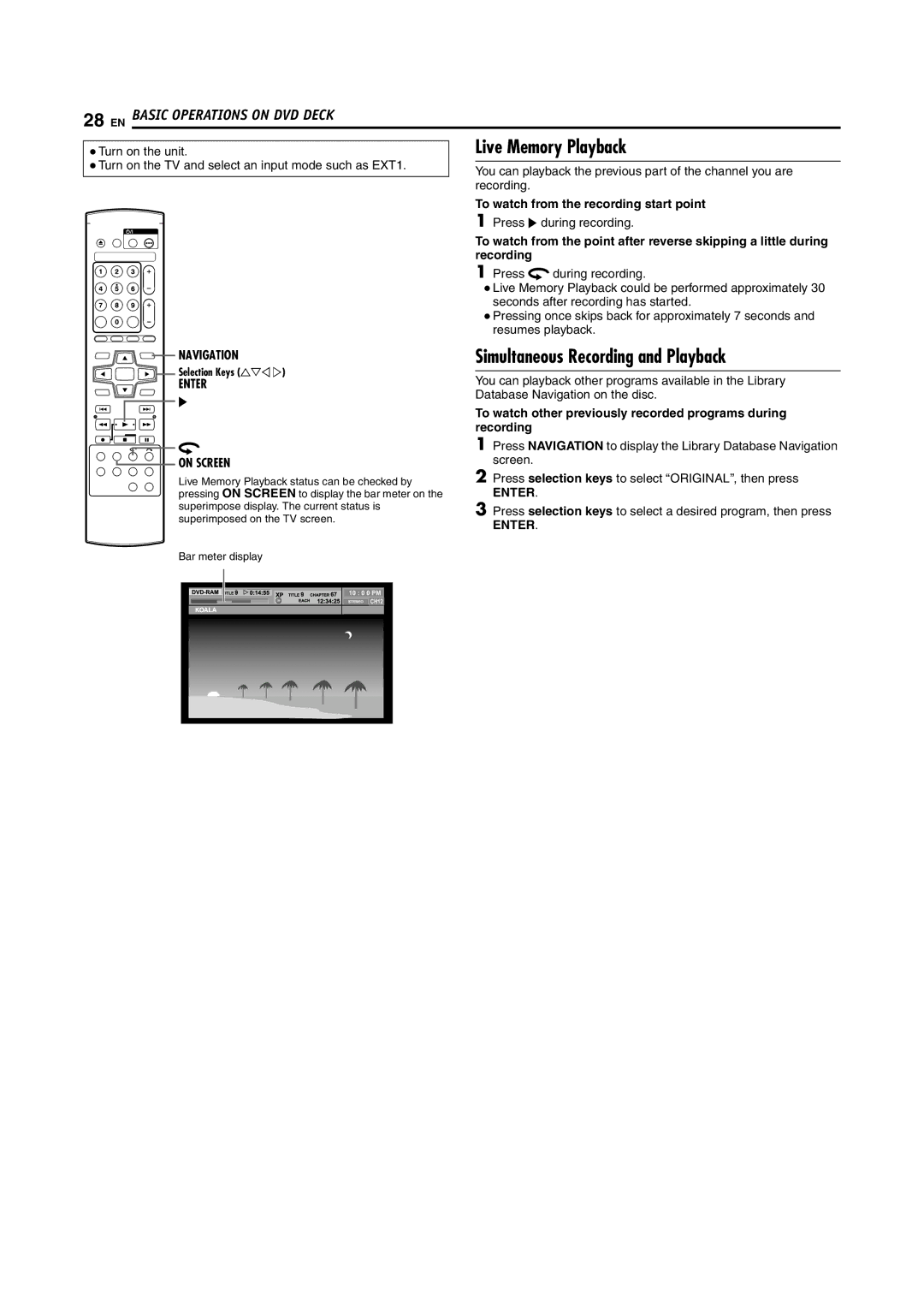 JVC DR-M100S manual Live Memory Playback, Simultaneous Recording and Playback, To watch from the recording start point 