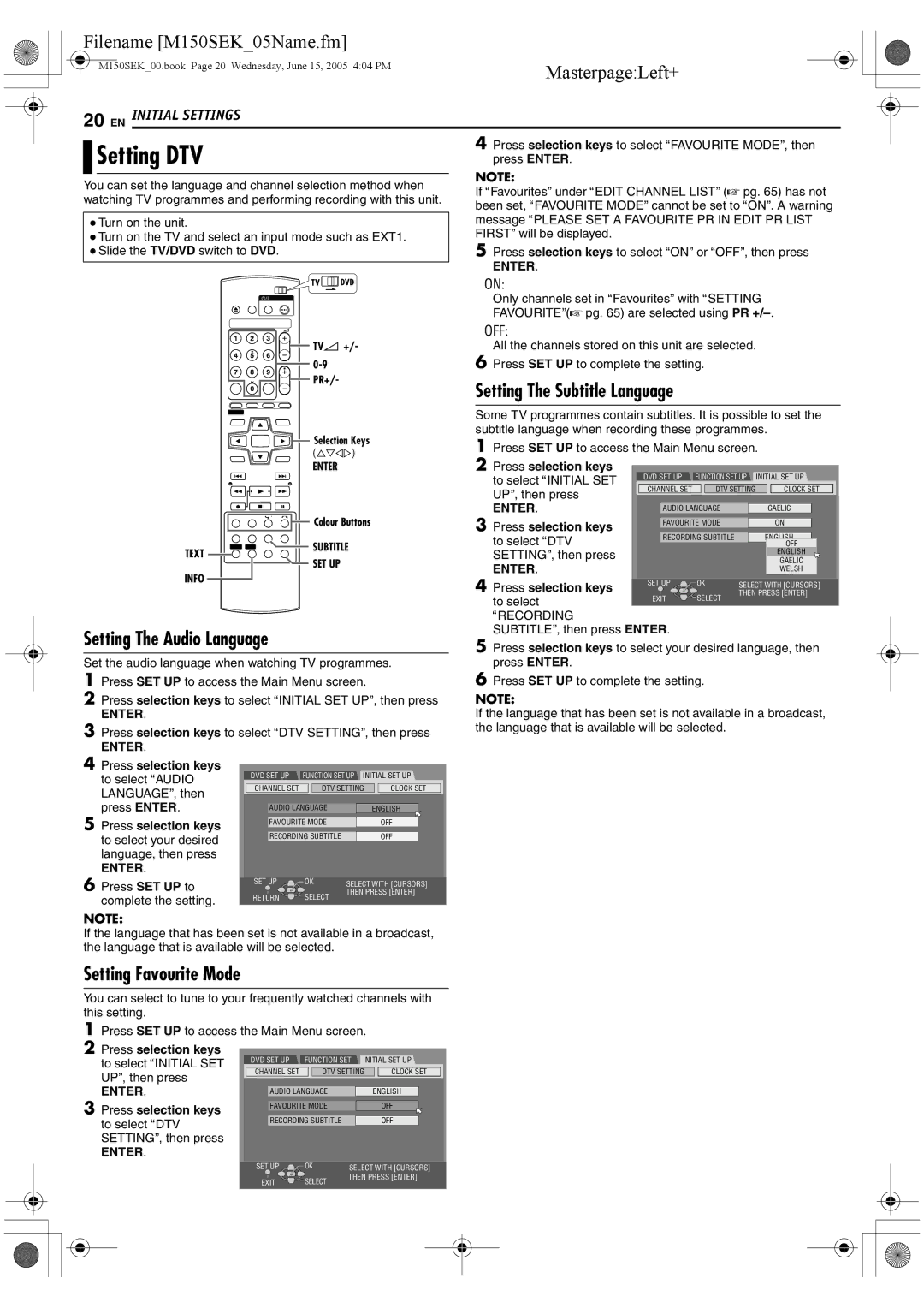 JVC DR-M150SEK Setting DTV, Setting The Subtitle Language, Setting The Audio Language, Setting Favourite Mode, Arecording 