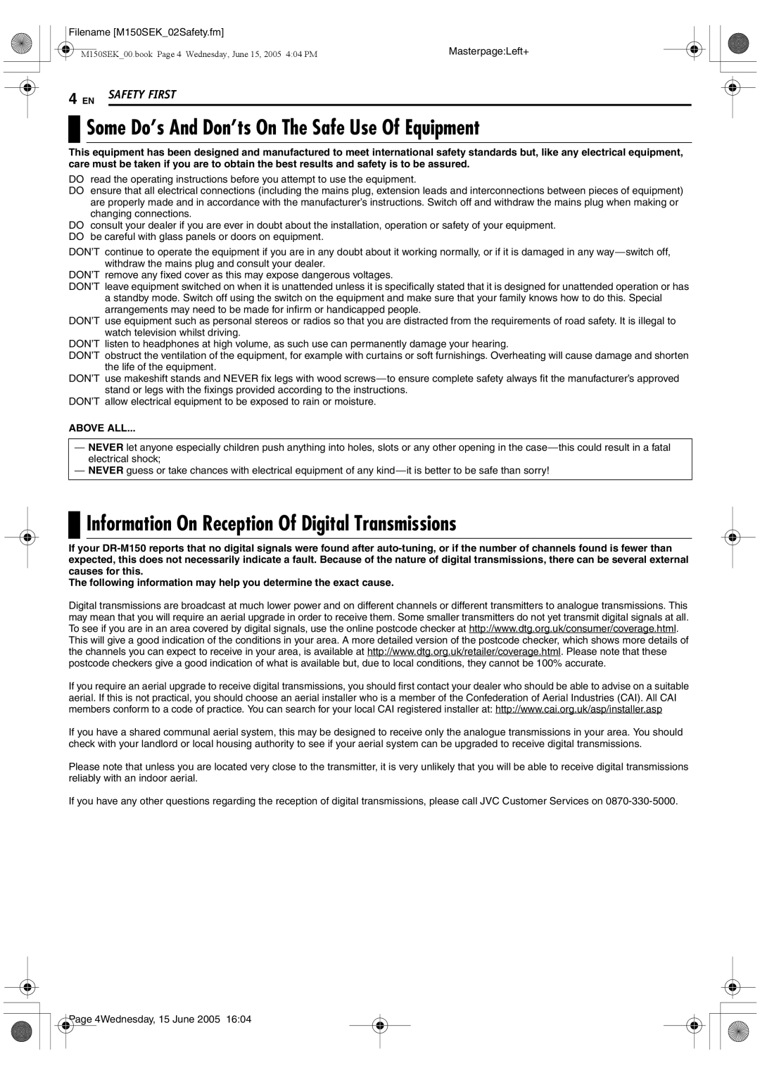 JVC DR-M150SEK manual Some Do’s And Don’ts On The Safe Use Of Equipment, Information On Reception Of Digital Transmissions 