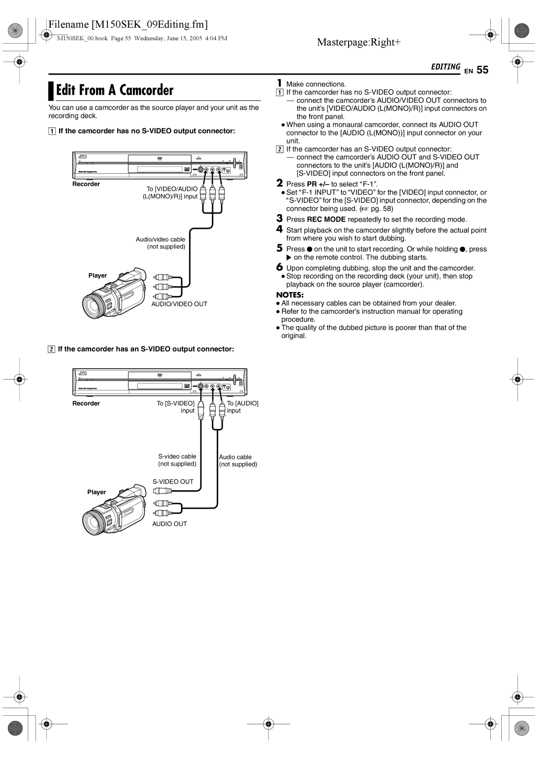 JVC DR-M150SEK manual Edit From a Camcorder, If the camcorder has no S-VIDEO output connector 