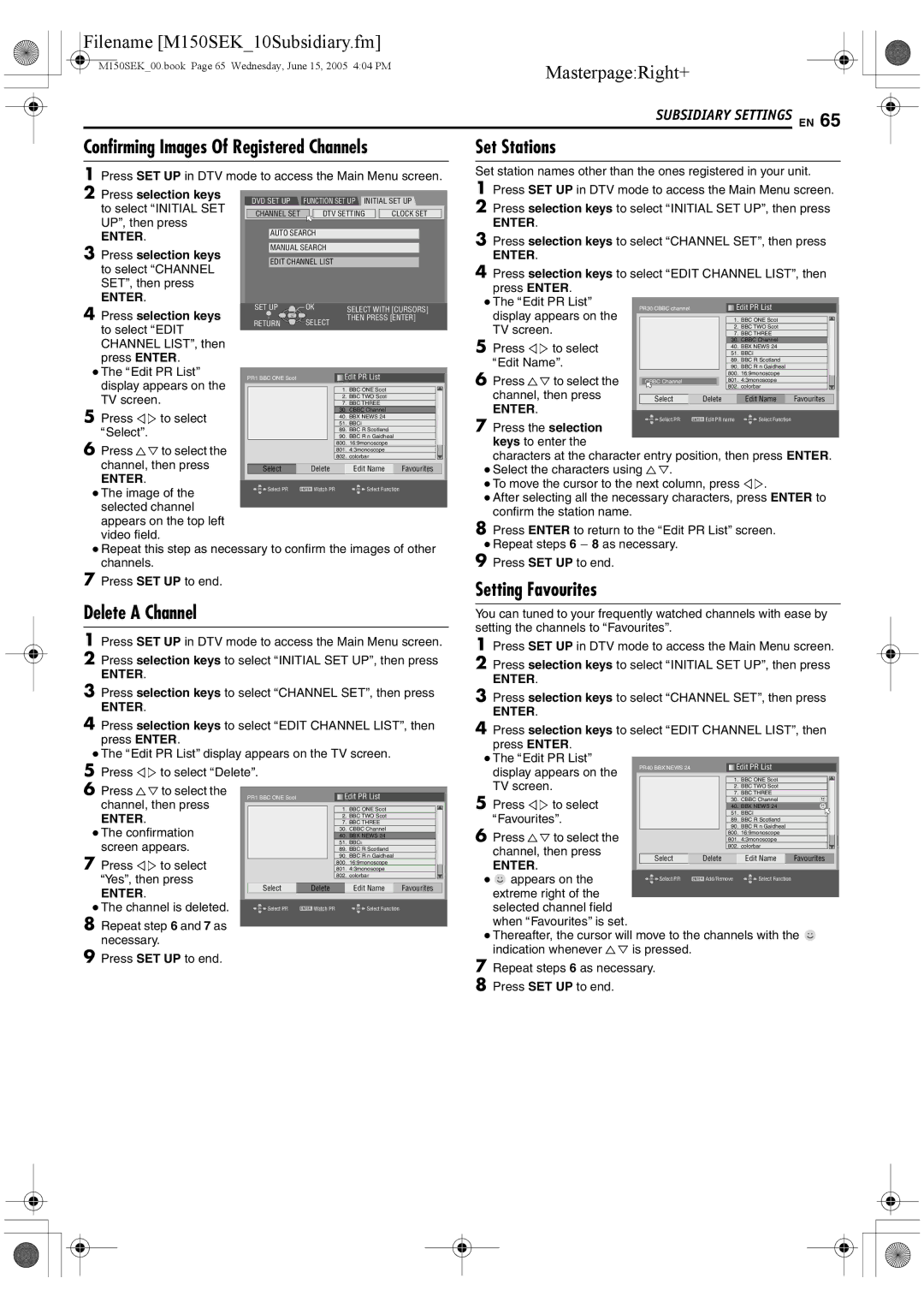 JVC DR-M150SEK manual Confirming Images Of Registered Channels, Delete a Channel, Set Stations, Setting Favourites 