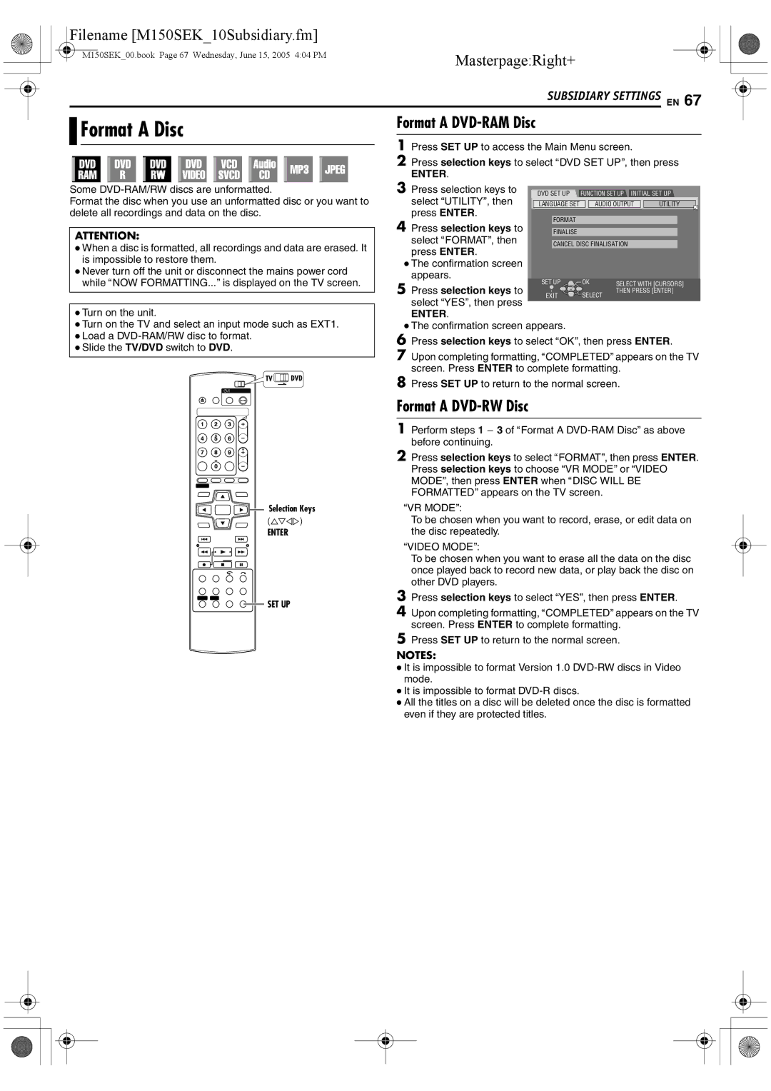 JVC DR-M150SEK manual Format a Disc, Format a DVD-RAM Disc, Format a DVD-RW Disc, AVR Modeb, Avideo Modeb 