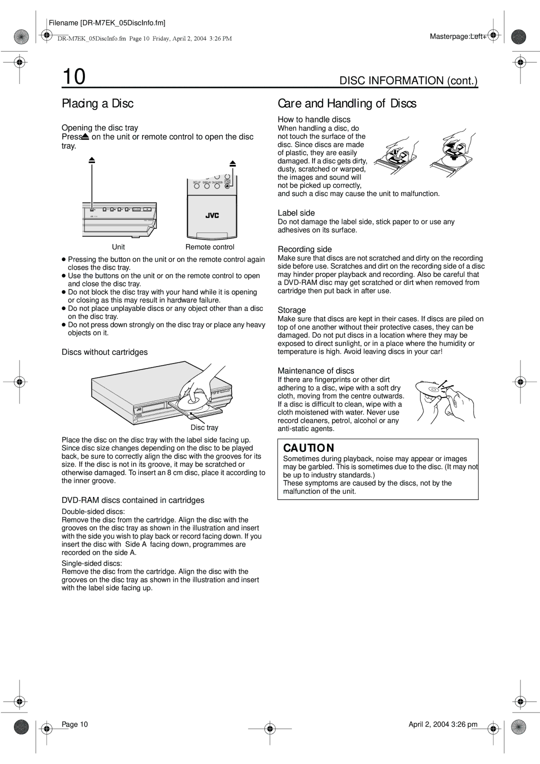 JVC DR-M7S manual Placing a Disc Care and Handling of Discs 