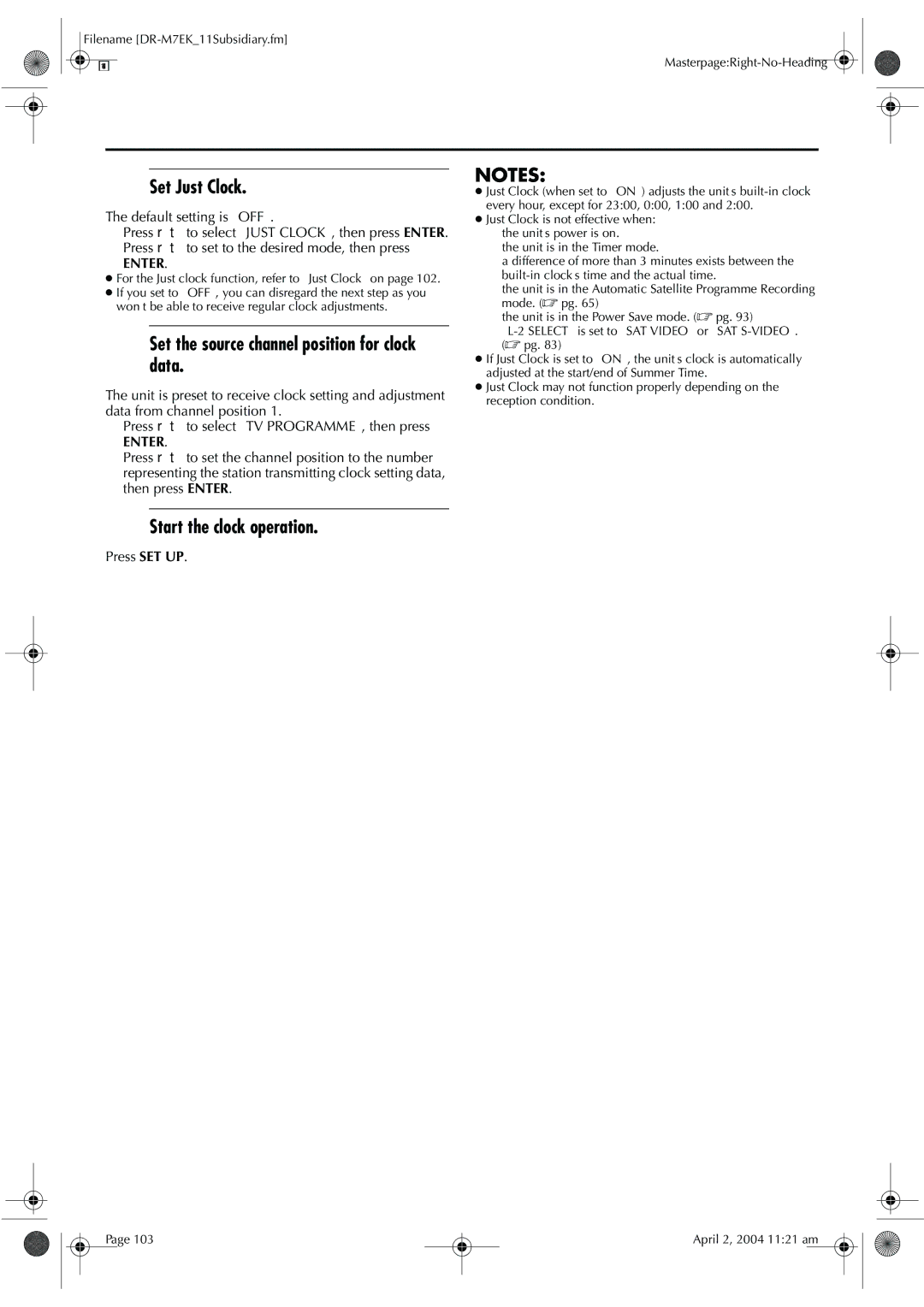 JVC DR-M7S manual 103, Set Just Clock, Set the source channel position for clock data, Start the clock operation 