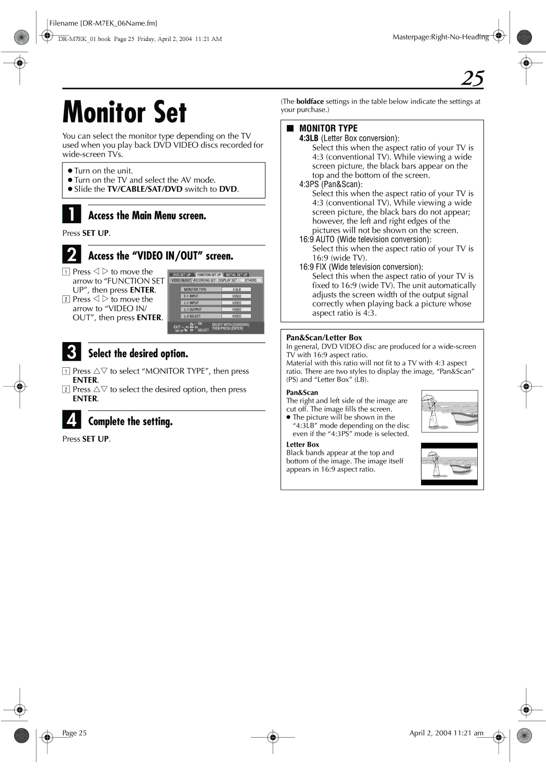 JVC DR-M7S manual Monitor Set, Access the Main Menu screen, Access the Video IN/OUT screen, Select the desired option 