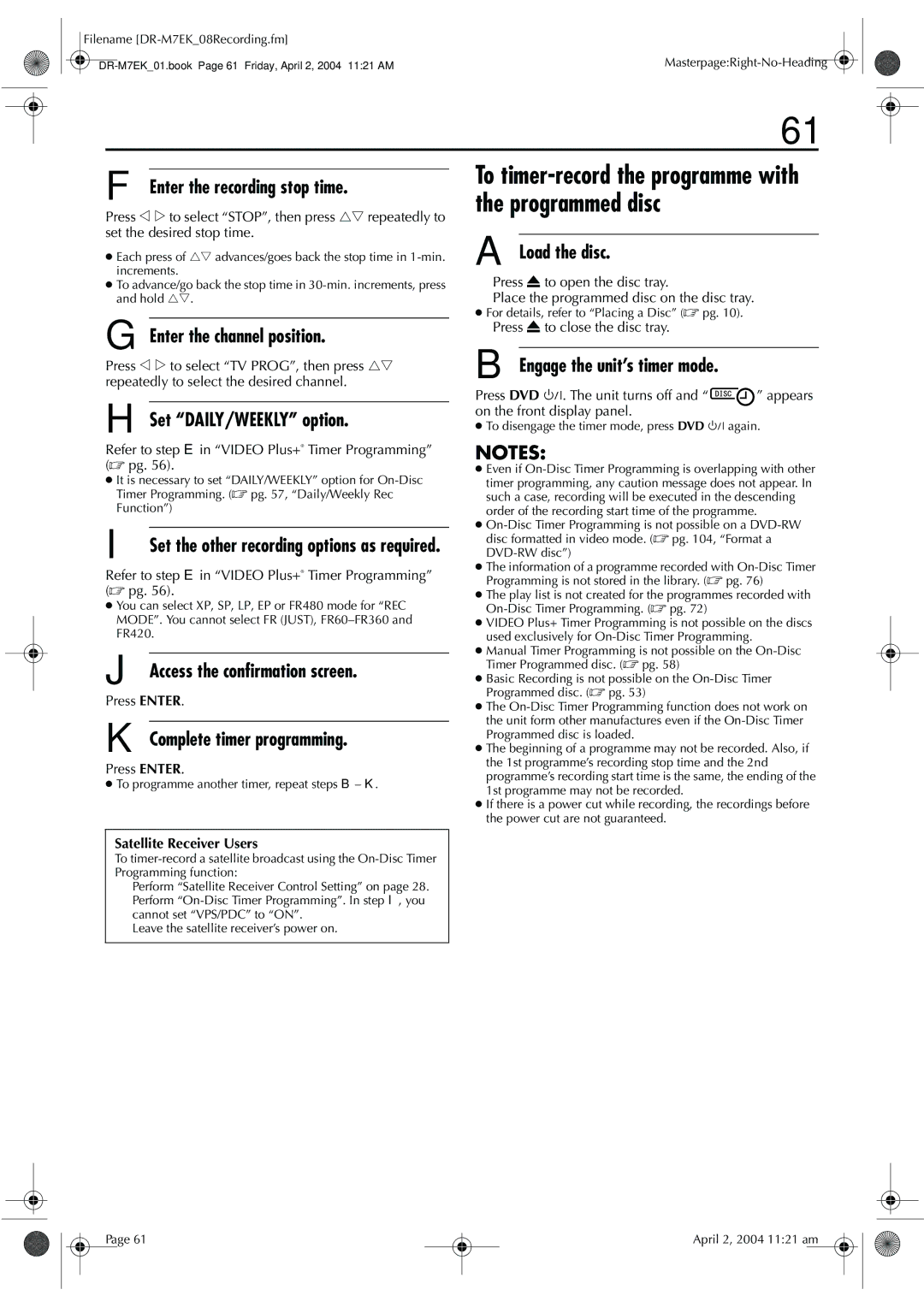 JVC DR-M7S manual Set DAILY/WEEKLY option, Load the disc, To programme another timer, repeat steps B K 