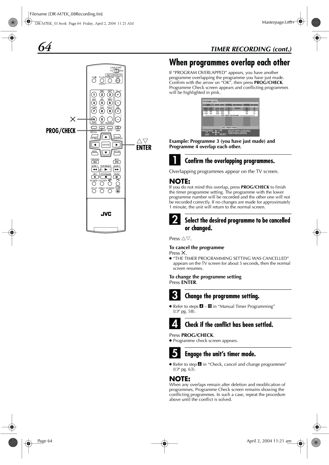 JVC DR-M7S manual Confirm the overlapping programmes, Select the desired programme to be cancelled or changed 