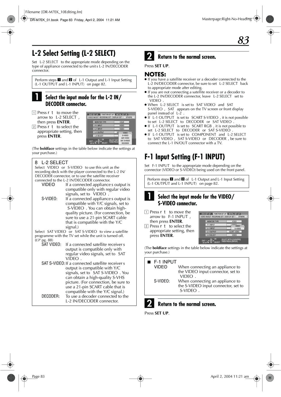 JVC DR-M7S manual Input Setting F-1 Input, Select the input mode for the L-2 Decoder connector, Press rt to move 