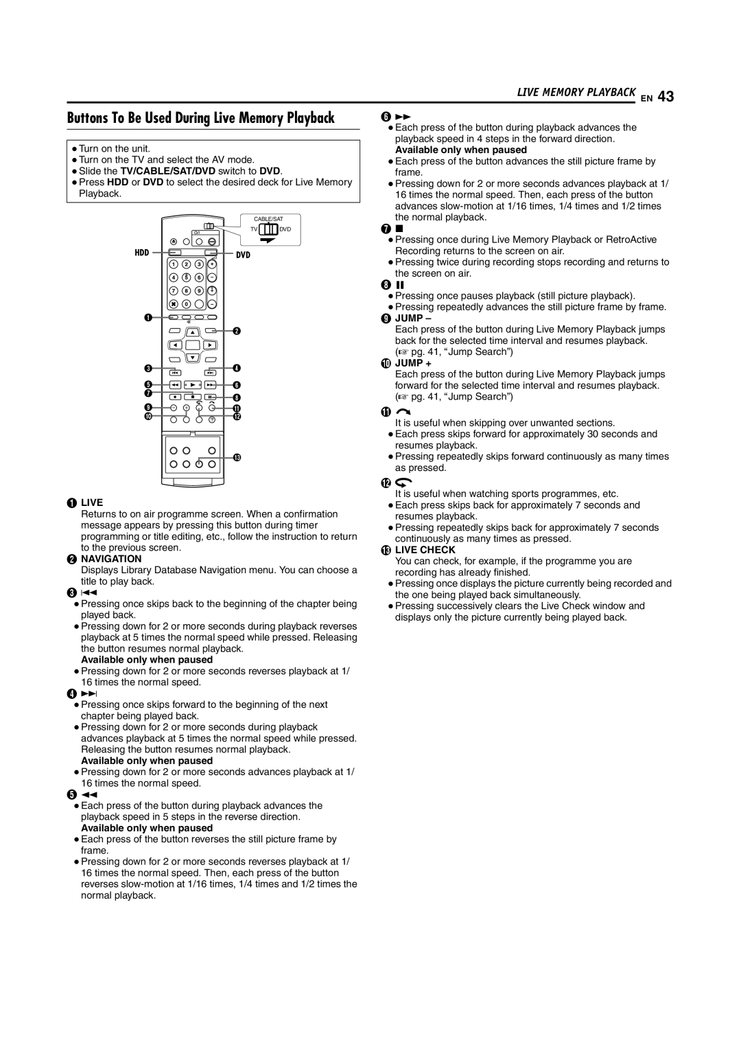 JVC DR-MH200SE manual Available only when paused, Jump +, Live Check 