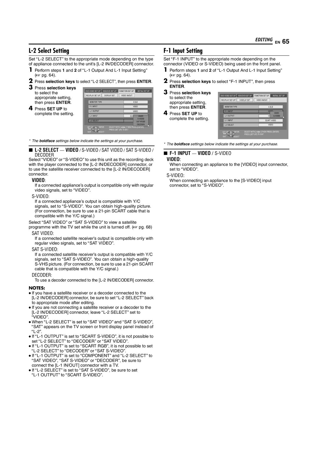 JVC DR-MH200SE manual Select Setting, Input Setting, Press SET UP to, Appropriate setting Then press Enter 