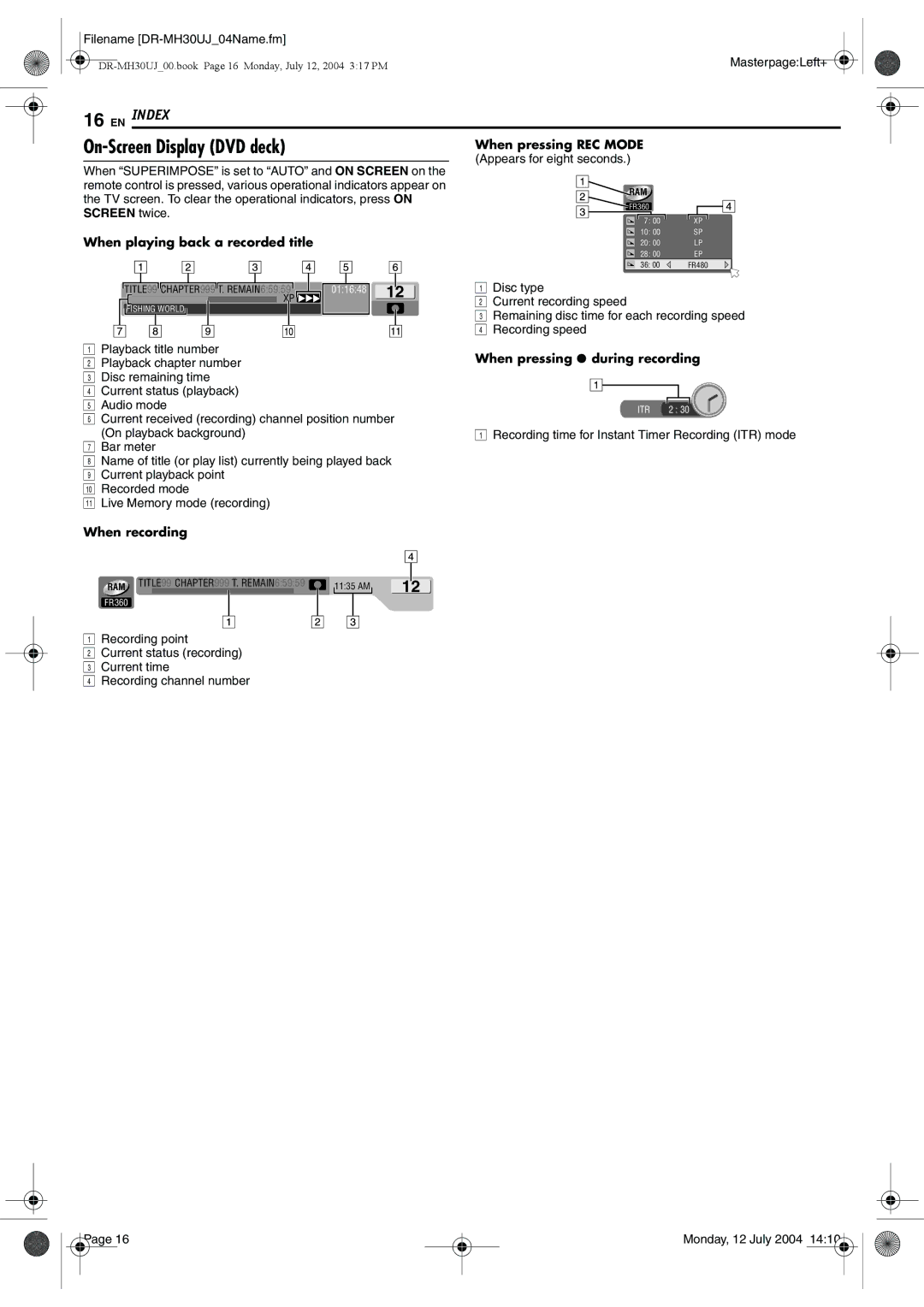 JVC DR-MH20SUJ manual On-Screen Display DVD deck, When pressing REC Mode, When recording, When pressing 7 during recording 