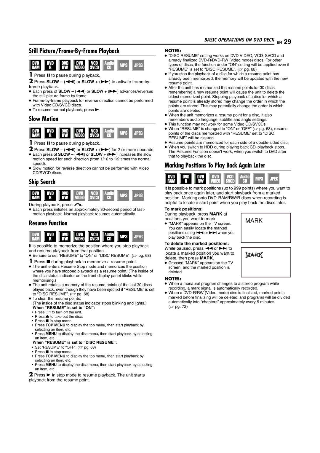 JVC DR-MH20S, DR-MH30S Still Picture/Frame-By-Frame Playback, Slow Motion, Skip Search, Resume Function, To mark positions 