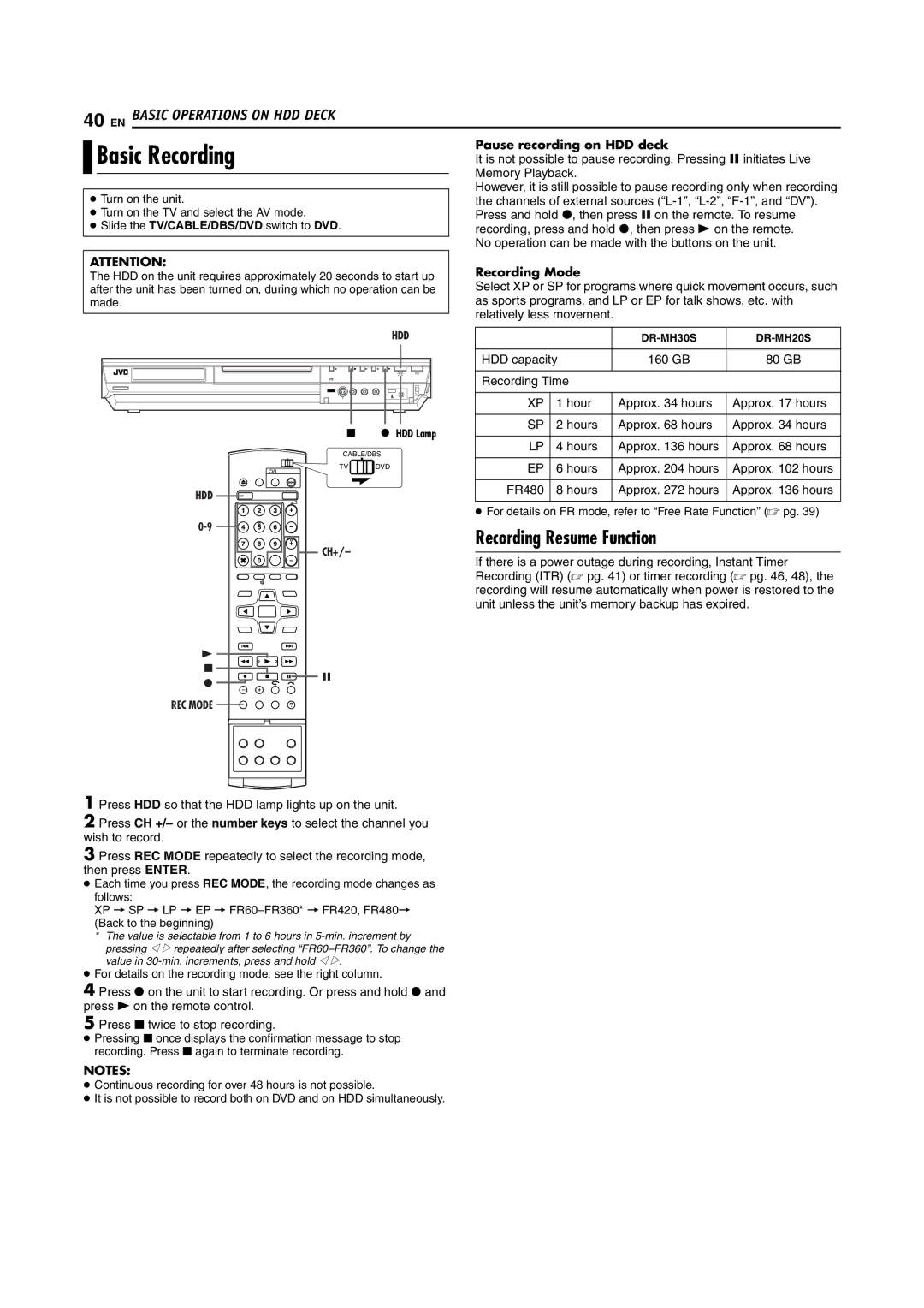 JVC DR-MH30S, DR-MH20S manual Pause recording on HDD deck 