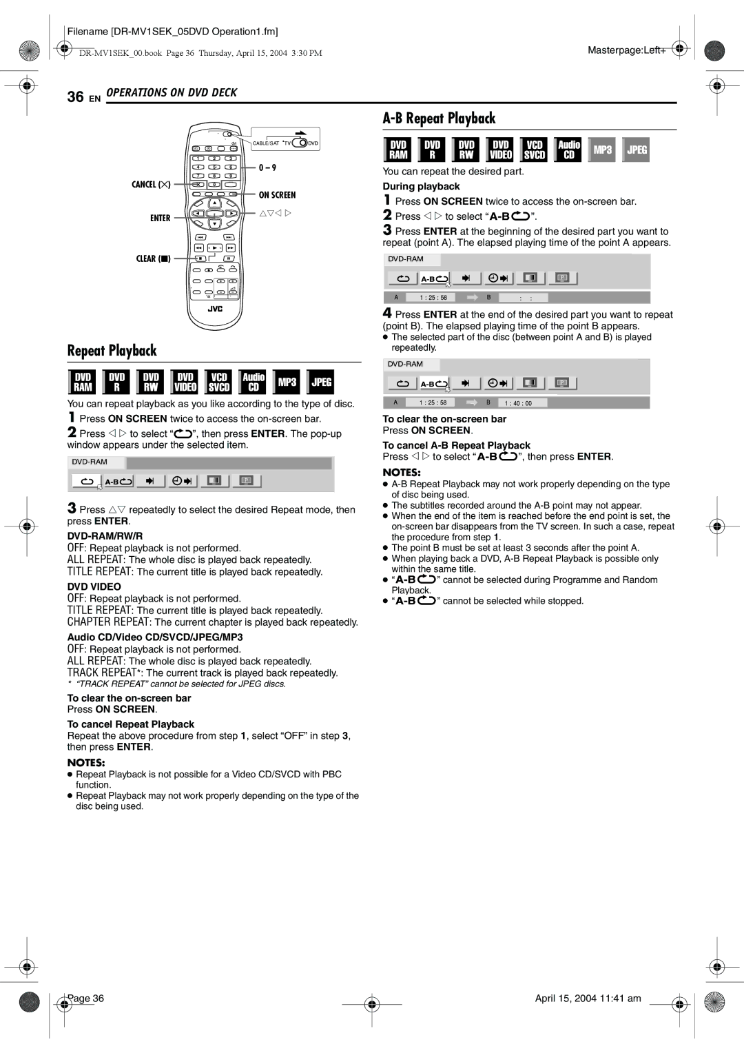 JVC DR-MV1B manual Repeat Playback, During playback, Dvd-Ram/Rw/R, Audio CD/Video CD/SVCD/JPEG/MP3 