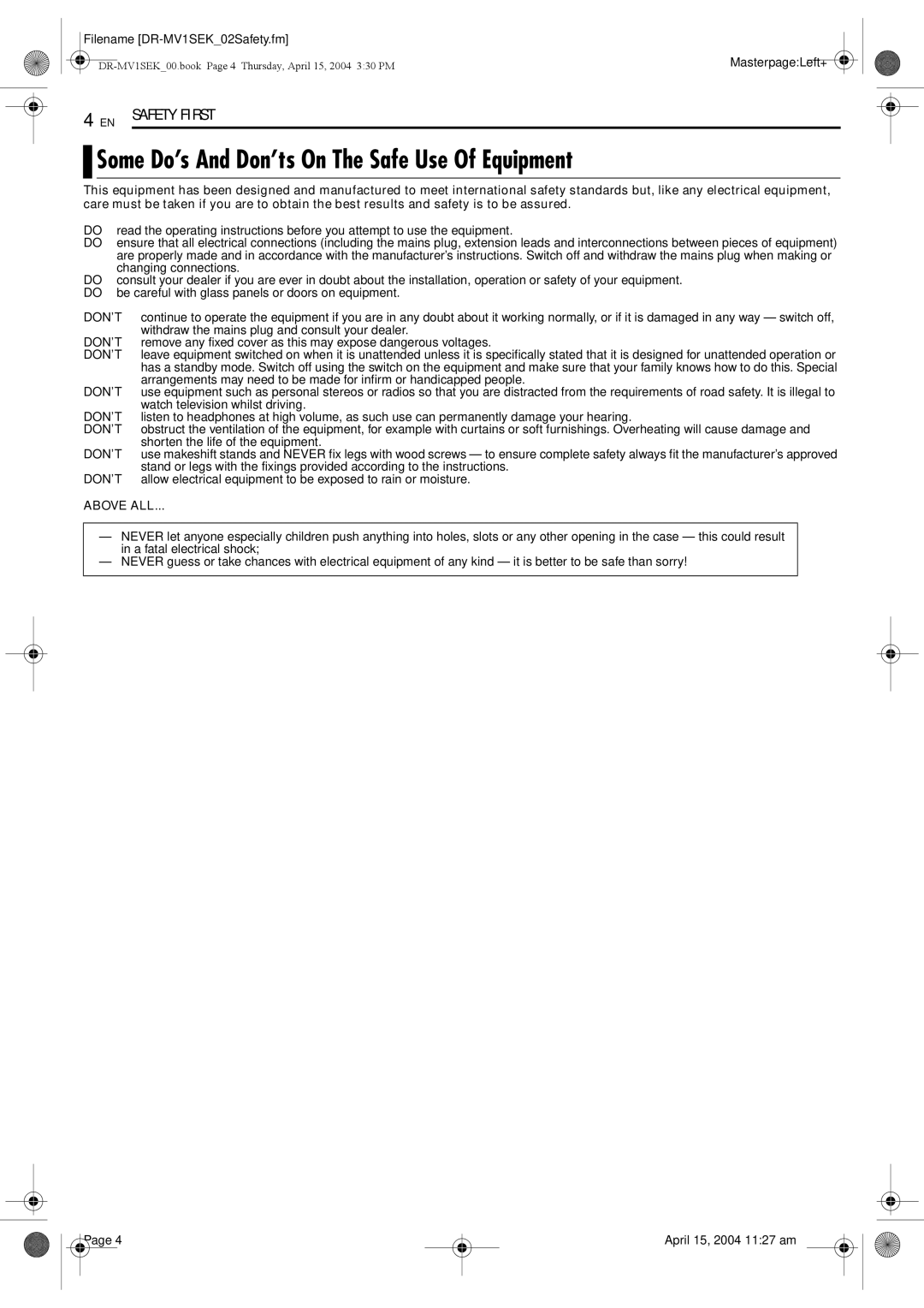 JVC DR-MV1B manual Some Do’s And Don’ts On The Safe Use Of Equipment, Above ALL, MasterpageLeft+ 