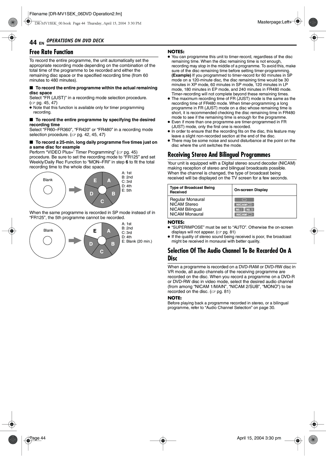 JVC DR-MV1B manual Free Rate Function, Selection Of The Audio Channel To Be Recorded On a Disc, Disc space, Recording time 