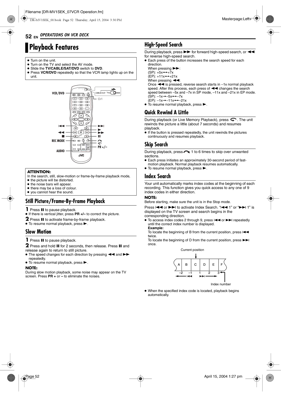 JVC DR-MV1B manual Playback Features High-Speed Search, Quick Rewind a Little, Index Search 