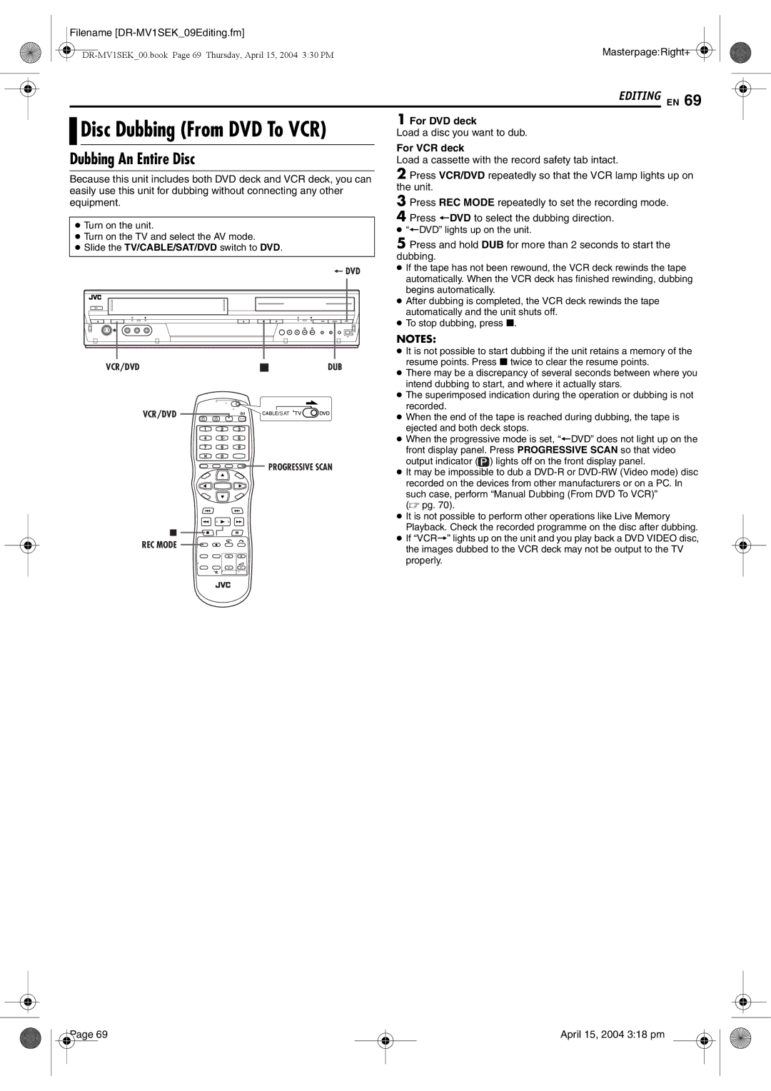 JVC DR-MV1B manual Dubbing An Entire Disc, Load a disc you want to dub, Press DVD to select the dubbing direction 