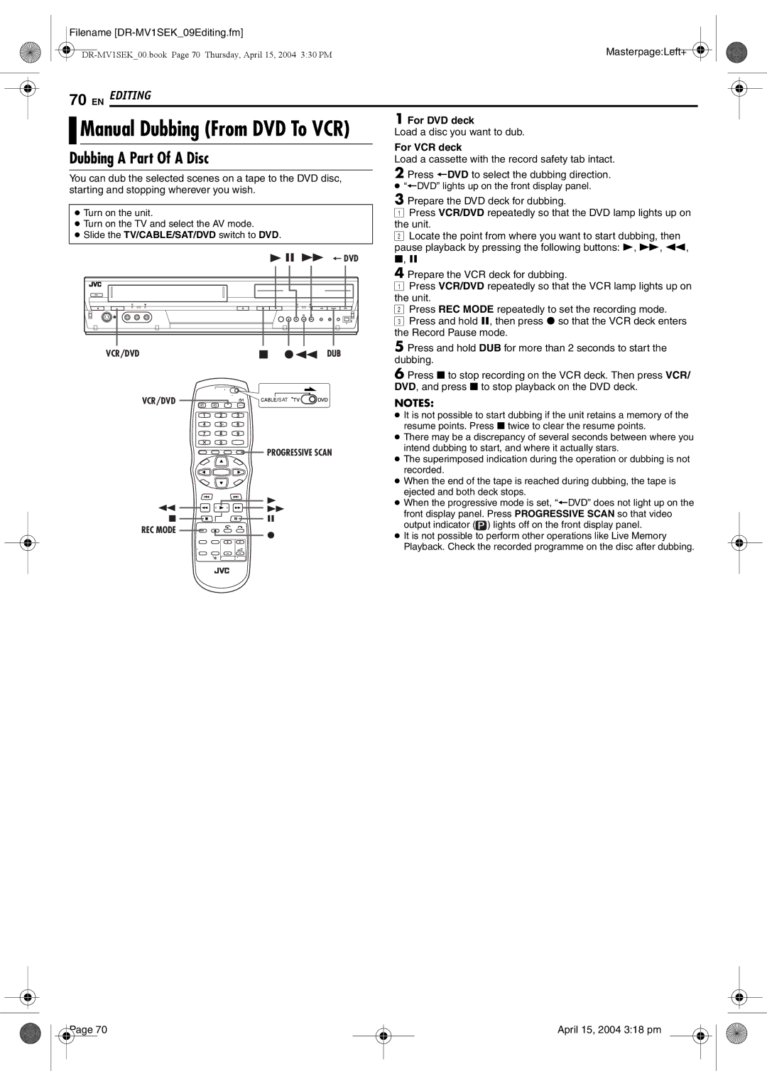 JVC DR-MV1B Dubbing a Part Of a Disc, 73 DUB, MasterpageLeft+, Press and hold 9, then press 7 so that the VCR deck enters 