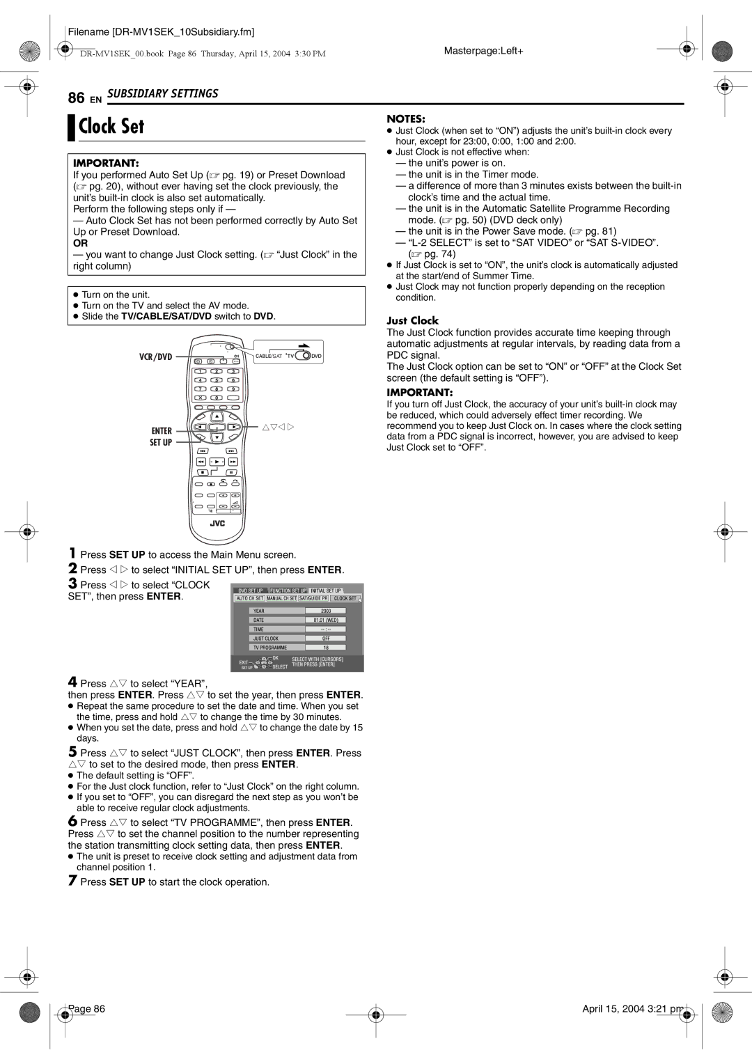 JVC DR-MV1B manual Clock Set, Just Clock function provides accurate time keeping through, PDC signal 