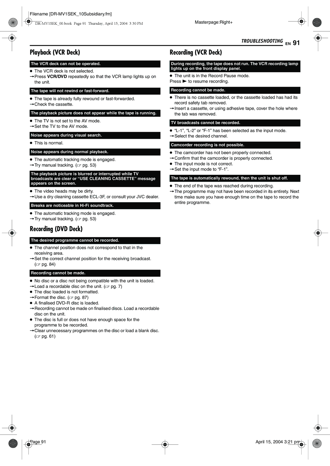 JVC DR-MV1B manual Playback VCR Deck, Recording VCR Deck, Recording DVD Deck, This is normal 