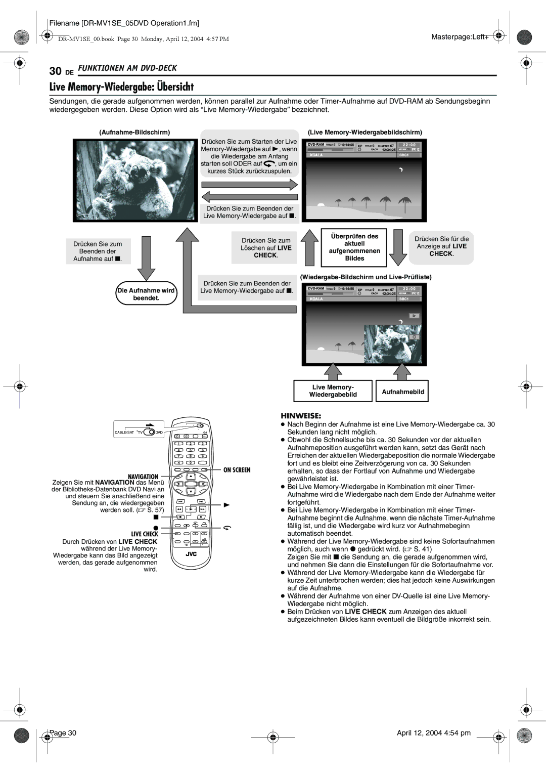 JVC DR-MV1S manual Live Memory-Wiedergabe Übersicht, Die Aufnahme wird Beendet Live Memory-Wiedergabebildschirm 